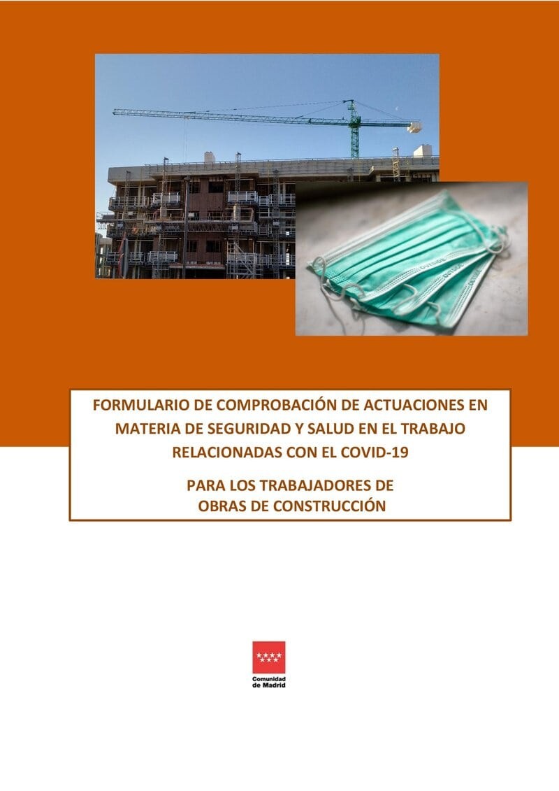 Actuaciones en materia de seguridad y salud frente al covid-19 en construcción