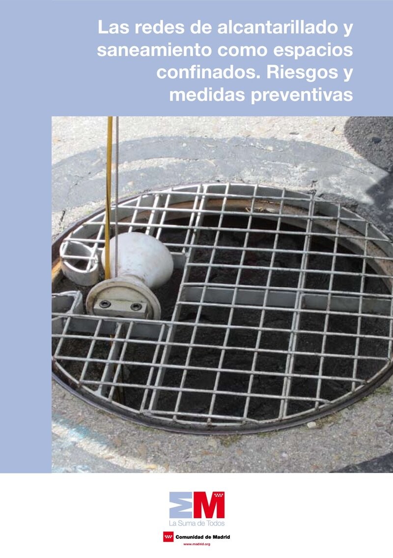 Riesgos y medidas preventivas en redes de alcantarillado y saneamiento