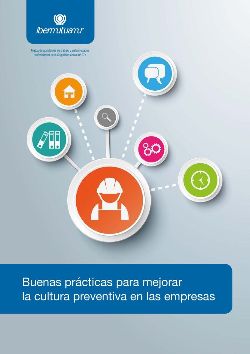 Buenas prácticas para mejorar la cultura preventiva en las empresas