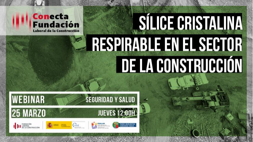 La Fundación Laboral, el INSST y Osalan celebrarán el 25 de marzo un webinar gratuito sobre 