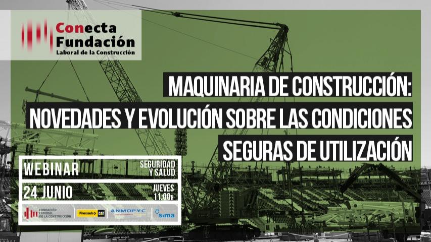 Conoce los últimos avances y novedades en los dispositivos de seguridad de la maquinaria de obra, en el próximo webinar de la FLC