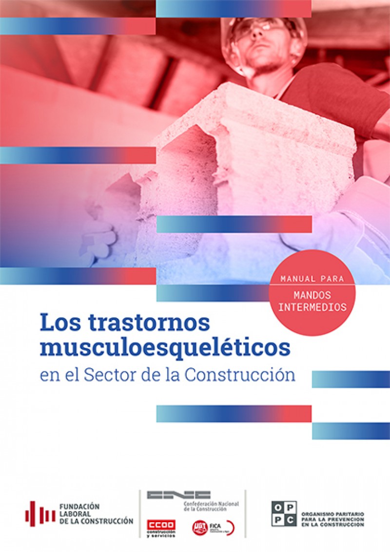 Los trastornos musculoesqueléticos en el sector de la construcción