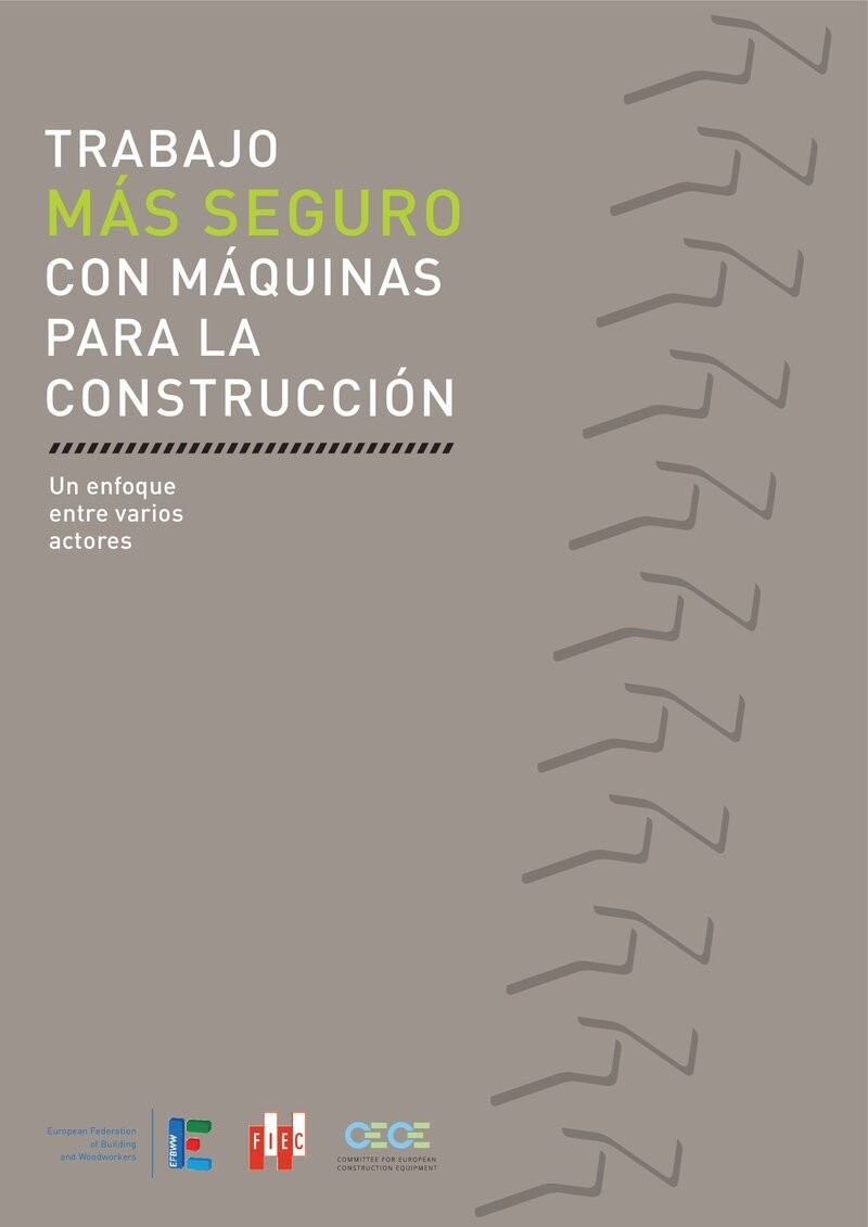 Trabajo más seguro con máquinas para la construcción.