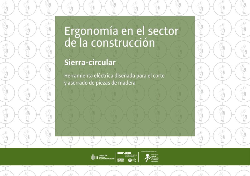 Riesgos ergonómicos. Sierra circular.