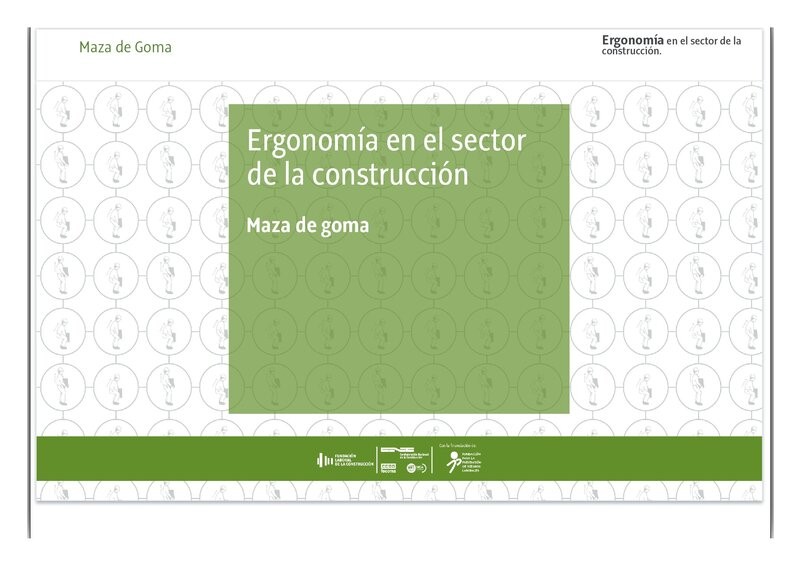 Maza de goma. Riesgos ergonómicos.