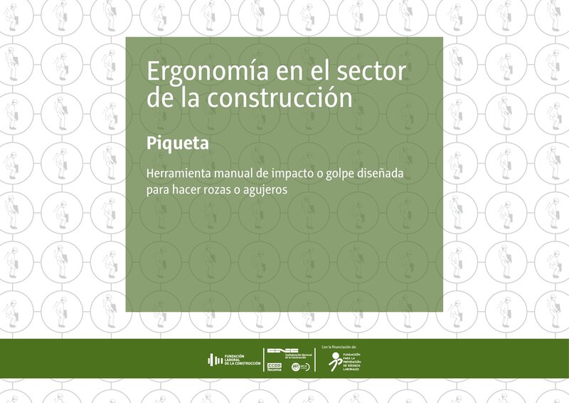 Piqueta. Riesgos ergonómicos.