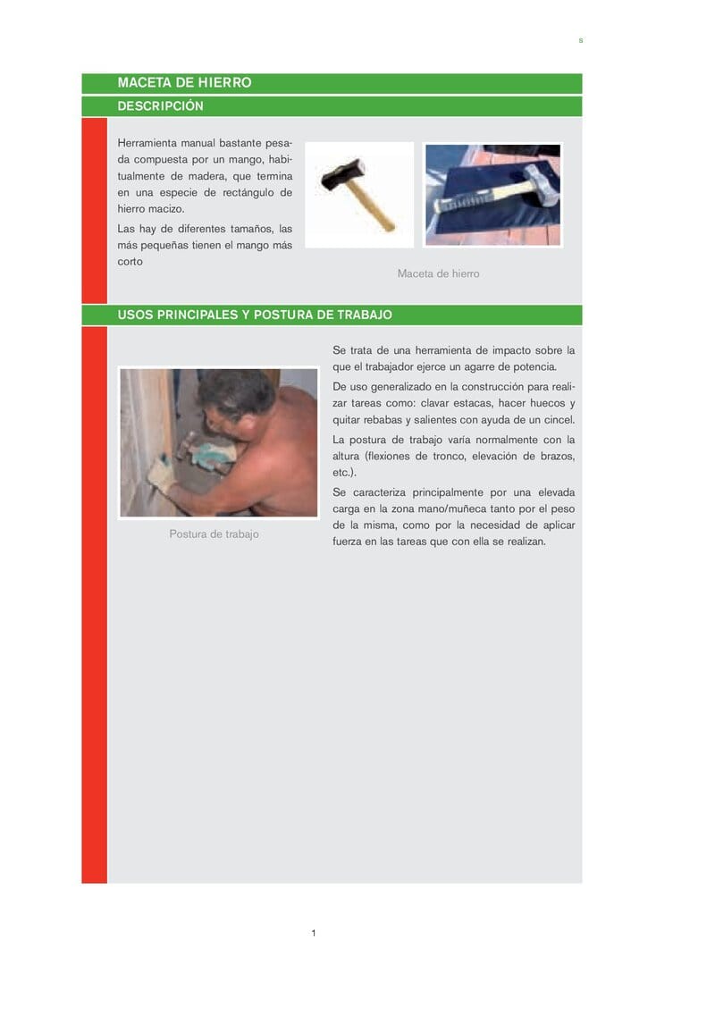 Maceta de hierro. Riesgos ergonómicos y recomendaciones.