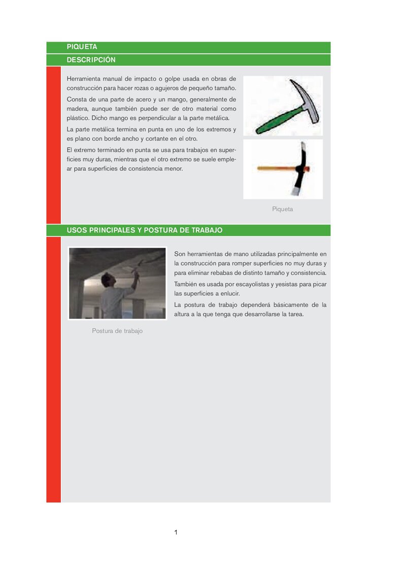 Piqueta. Riesgos ergonómicos y recomendaciones.