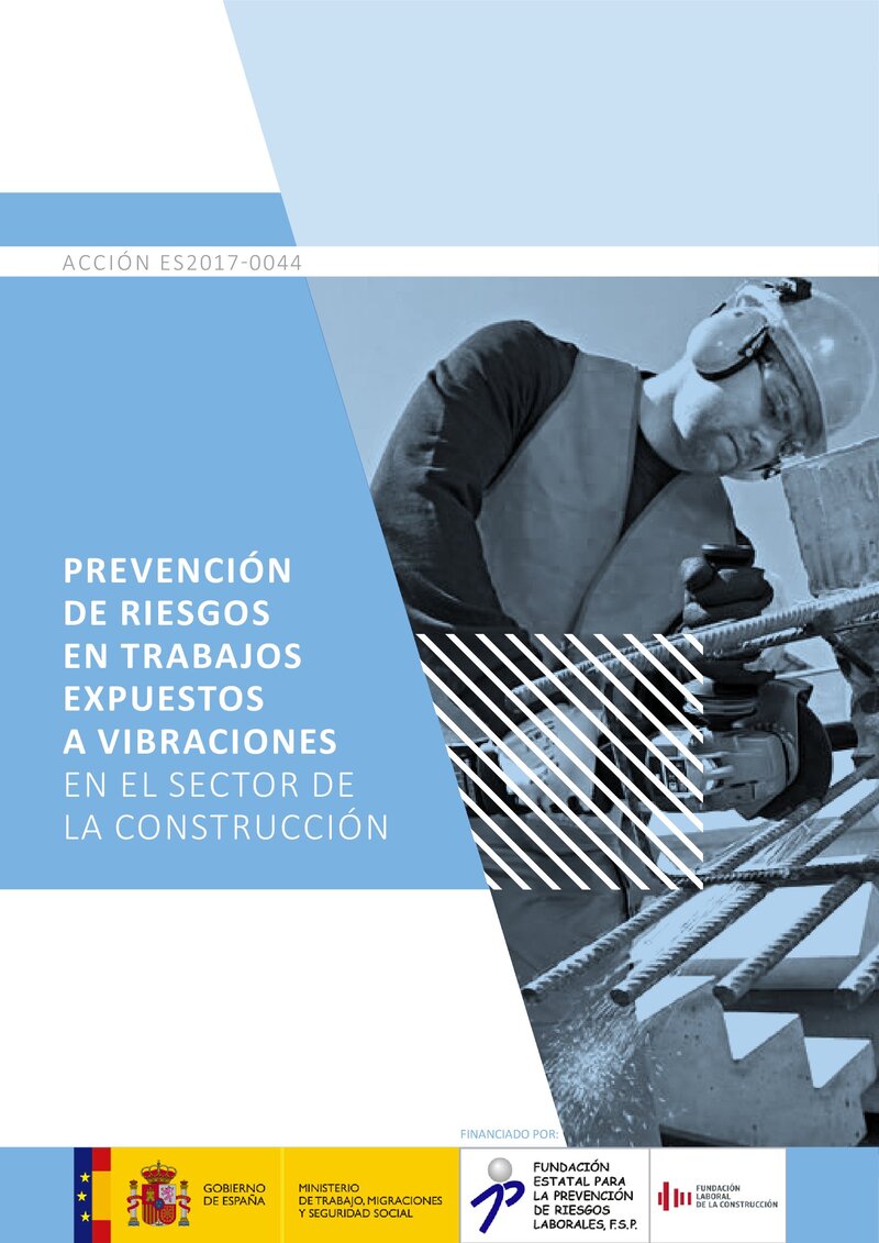 Prevención de riesgos en trabajos con exposición a vibraciones.