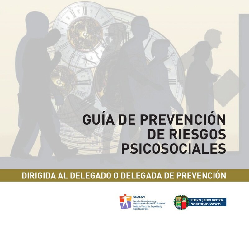 Riesgos psicosociales. Guía para el delegado de prevención