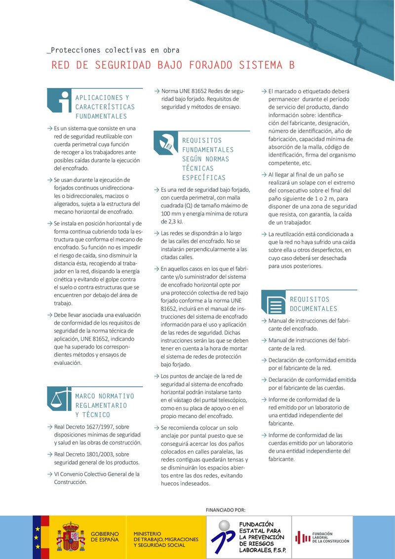 Protecciones colectivas. Red de seguridad bajo forjado sistema B.