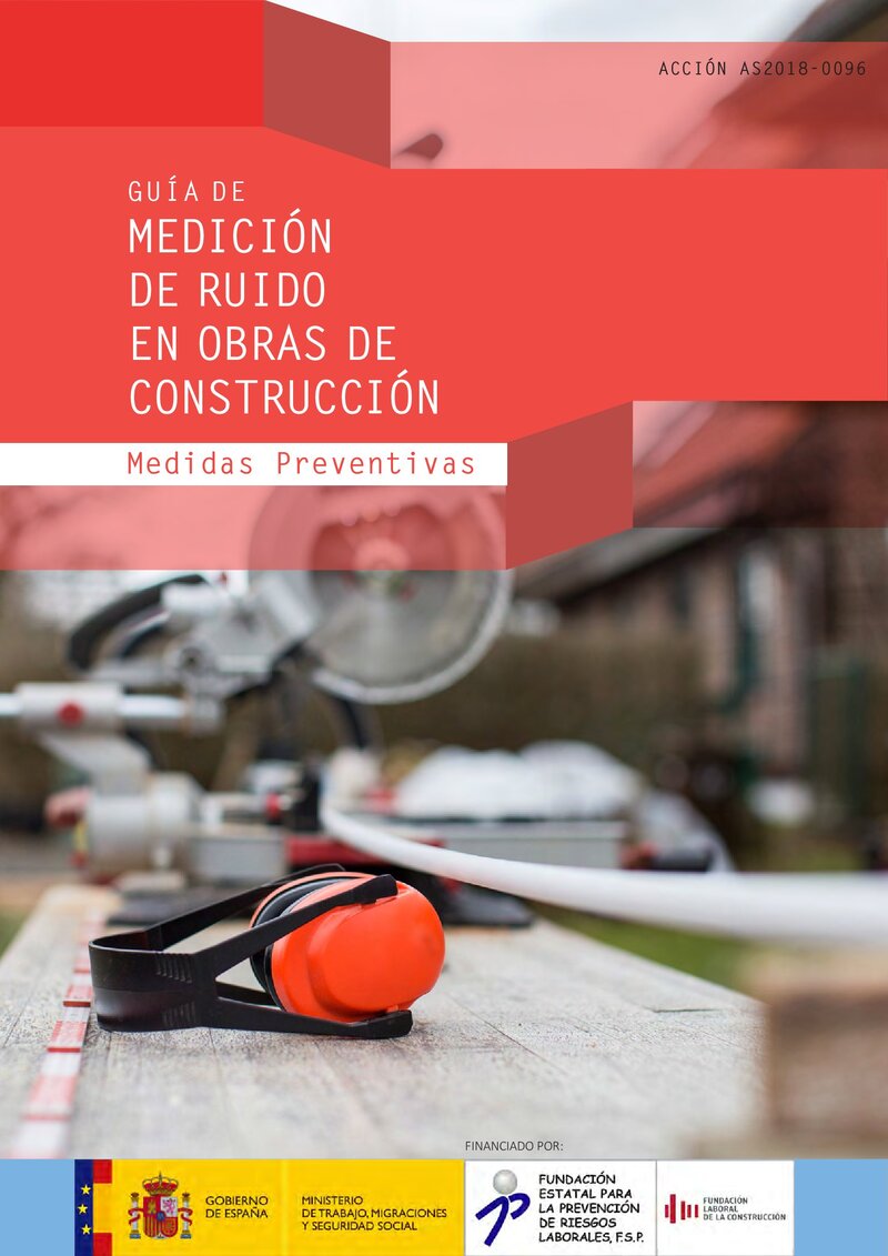 El ruido en obras de construcción. Medidas preventivas.