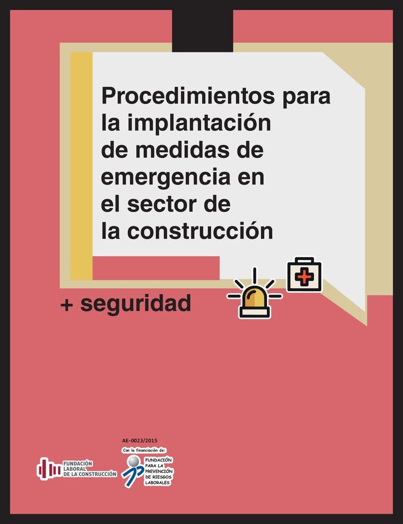 Implantación de medidas de emergencia en la construcción.