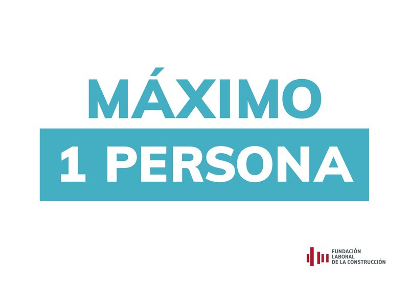 COVID-19. Máximo 1 persona.