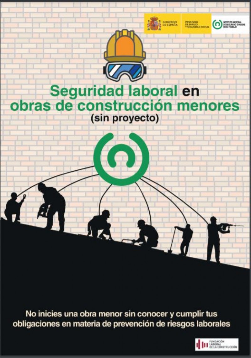 Seguridad laboral en obras de construcción menores (sin proyecto)